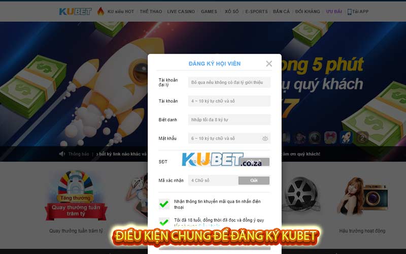 Điều kiện chung để đăng ký Kubet