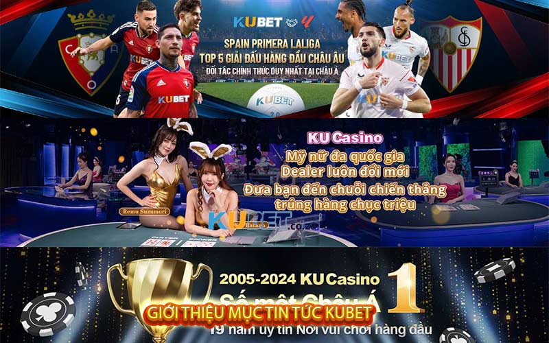 Giới thiệu mục tin tức Kubet